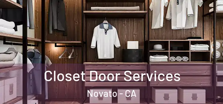 Closet Door Services Novato - CA