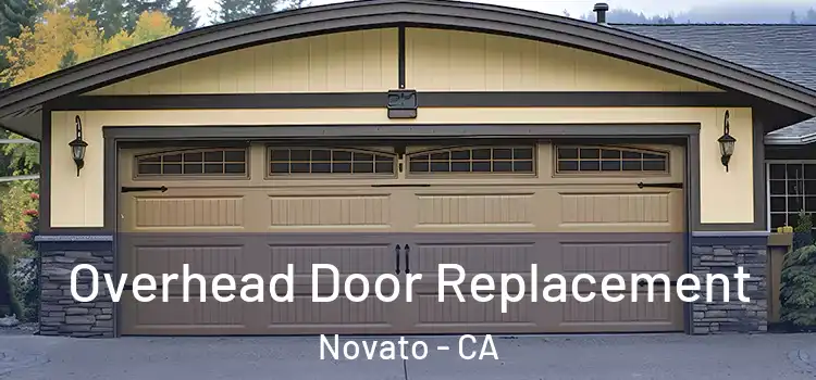  Overhead Door Replacement Novato - CA